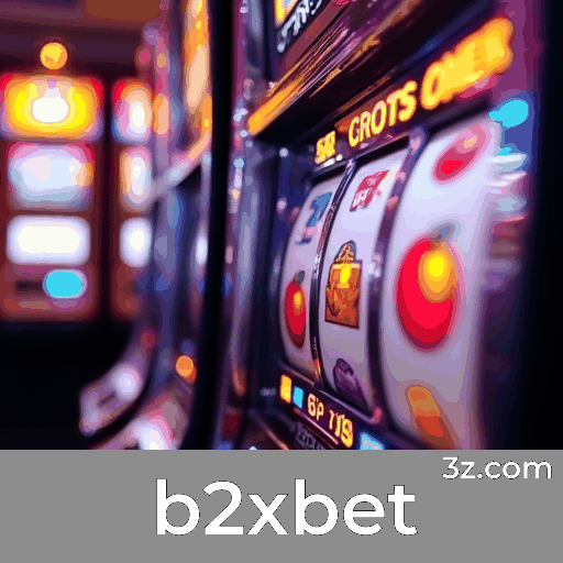 b2xbet: Apostas Móveis Simplificadas e Funcionais